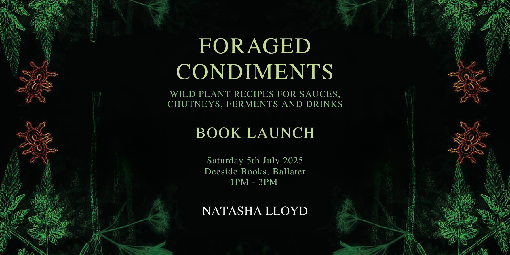 Foraged Condiments Book Talk and Signing - Deeside Books